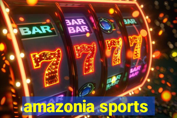 amazonia sports